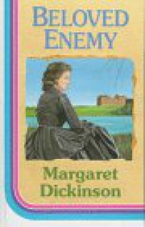 Beloved Enemy - Margaret Dickinson