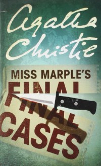 Agatha Christie - Miss Marple Final Cases - Author