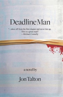 Deadline Man - Jon Talton