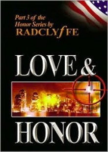 Love & Honor - Radclyffe