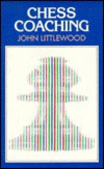 Chess Coaching - John Littlewood