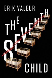 The Seventh Child - Erik Valeur,K.E. Semmel