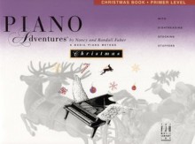 Piano Adventures Christmas Book, Primer Level - Nancy Faber