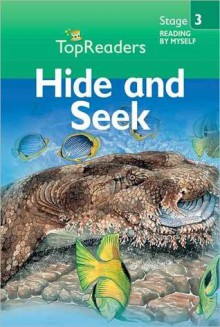 Hide and Seek: Stage 3 (Top Readers) - Robert Coupe