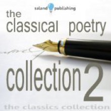 The Classical Poetry Collection 2 - Emily Brontë, Wilfred Owen, John Keats, Alfred Tennyson, William Wordsworth, Thomas Hardy