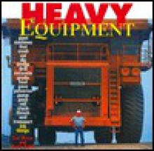 Heavy Equipment - Erik Bruun