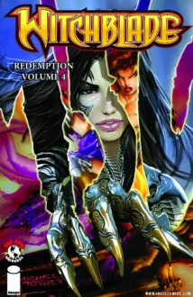 Witchblade Redemption Volume 4 - Stjepan Sejic, Ron Marz