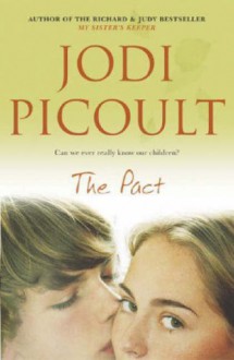 The Pact - Jodi Picoult