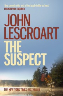 The Suspect: (Standalone) - John Lescroart