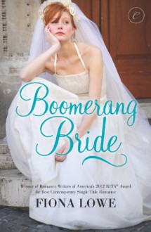 Boomerang Bride - Fiona Lowe