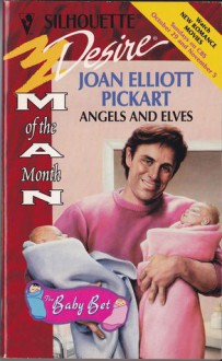 Angels and Elves - Joan Elliott Pickart