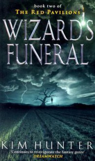 Wizard's Funeral - Kim Hunter