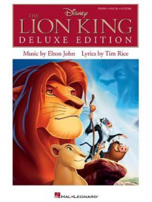 The Lion King - Deluxe Edition - Elton John, Tim Rice