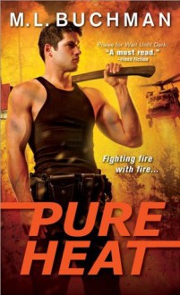 Pure Heat - M.L. Buchman