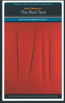 The Red Tent (SparkNotes B&N Reader's Companion) - SparkNotes Editors, Anita Diamant