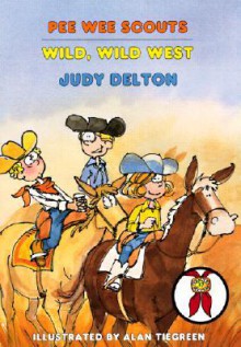 Wild, Wild West - Judy Delton