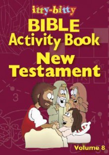 New Testament Itty-Bitty Activity Book: Volume 9 - Warner Press