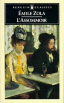 L'Assommoir - Émile Zola, Leonard W. Tancock, Leonard Tancock