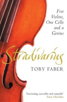 Stradivarius - Toby Faber