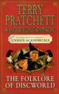 The Folklore of Discworld - Terry Pratchett, Jacqueline Simpson