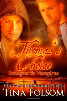 Thomas's Choice - Tina Folsom