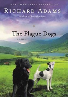 The Plague Dogs (Audio) - Richard Adams, Ralph Cosham