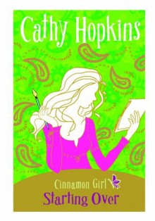 Starting Over (Cinnamon Girl) - Cathy Hopkins