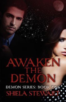 Awaken the Demon - Shiela Stewart