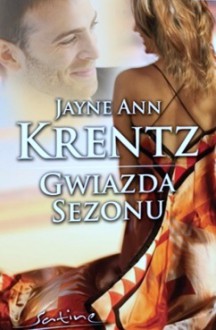 Gwiazda sezonu - Jayne Ann Krentz