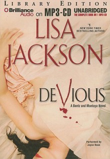 Devious: A Bentz and Montoya Novel - Lisa Jackson