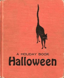 A Holiday Book: Halloween - Lillie Patterson, Gil Miret