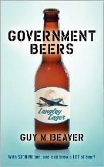 Government Beers - Guy M. Beaver