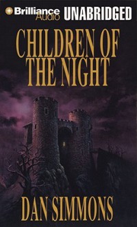 Children of the Night - Dan Simmons, George Ralph