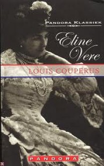 Eline Vere - Louis Couperus