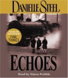 Echoes (Danielle Steel) - Danielle Steel