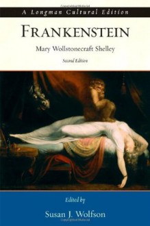 Frankenstein, A Longman Cultural Edition - Mary Shelley, Susan J. Wolfson