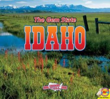 Idaho, with Code: The Gem State - Jill Foran, Karen Durrie