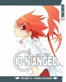 D.N.Angel, Volume 12 - Yukiru Sugisaki