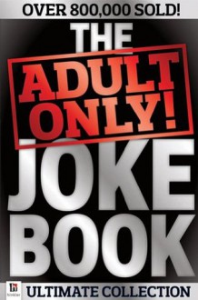 Adult Only Joke Book - Graeme Johnstone