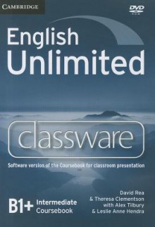 English Unlimited B1+ Intermediate Coursebook - David Rea, Theresa Clementson, Alex Tilbury