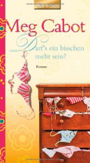 Darf's ein bisschen mehr sein? (Heather Wells, #1) - Meg Cabot, Eva Malsch