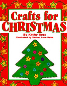 Crafts for Christmas - Kathy Ross