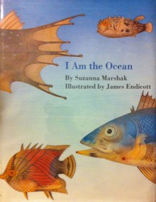 I Am the Ocean - Suzanna Marshak