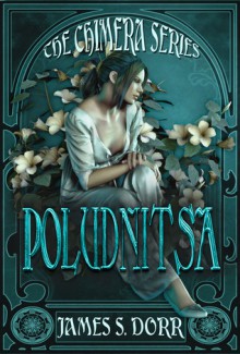 Poludnitsa - James S. Dorr, T.K. Richardson