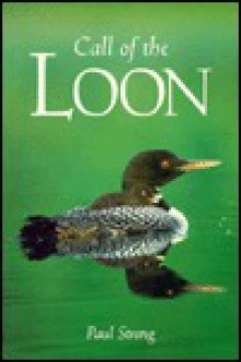 Call of the Loon - Paul Strong