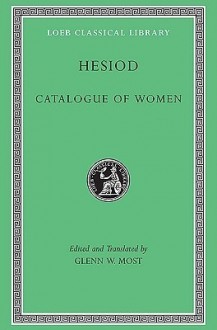 Catalogue of Women - Hesiod