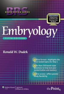 BRS Embryology (Board Review Series) - Ronald W. Dudek