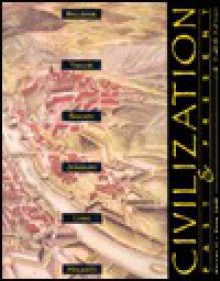 Civilization Past & Present - T. Walter Wallbank, Alastair M. Taylor, Nels M. Bailkey, George F. Jewsbury, Neil J. Hackett, Clyde J. Lewis