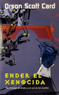 Ender el Xenocida - Orson Scott Card