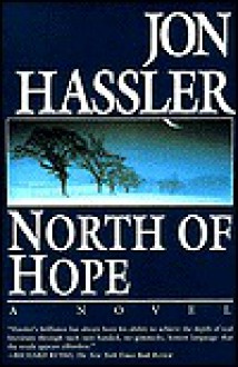 North of Hope: A Novel - Jon Hassler